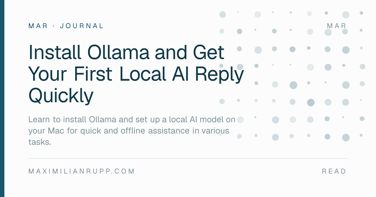 Install Ollama and Get Your First Local AI Reply Quickly